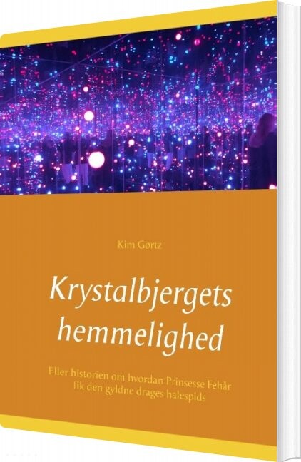 Billede af Krystalbjergets Hemmelighed - Kim Gørtz - Bog