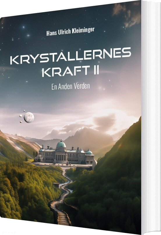 Krystallernes Kraft Bind 2 - Hans Ulrich Kleiminger - Bog