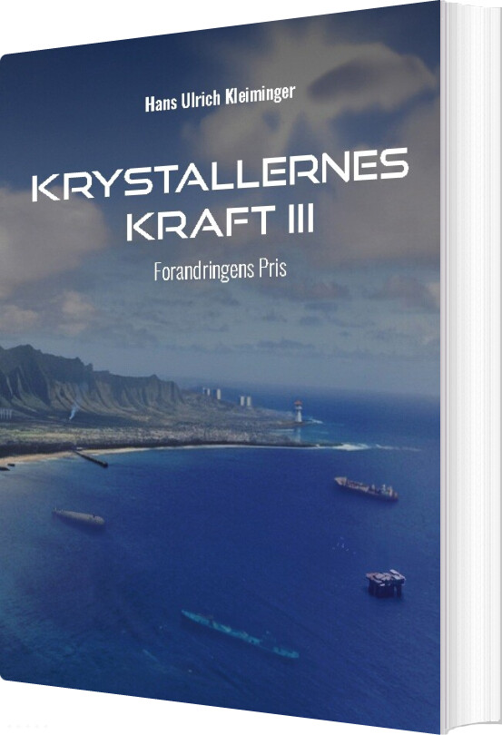 Krystallernes Kraft Bind 3 - Hans Ulrich Kleiminger - Bog