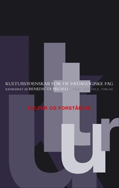 Billede af Kultur Og Forståelse - Lisanne Wilken - Bog