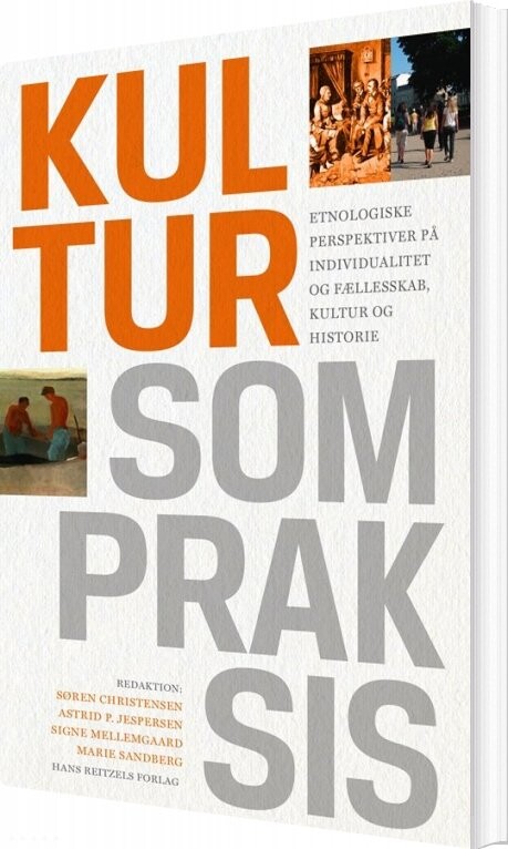 Billede af Kultur Som Praksis - Søren Christensen - Bog