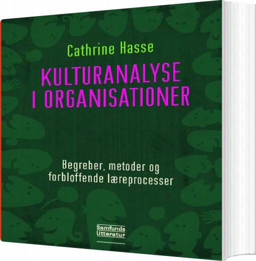 Billede af Kulturanalyse I Organisationer - Cathrine Hasse - Bog