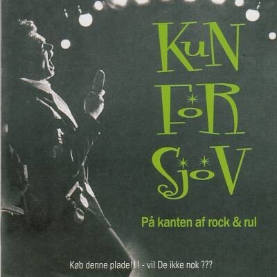 Kun For Sjov - På Kanten Af Rock Og Rul - CD