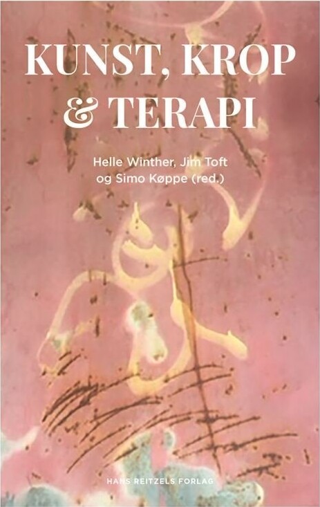 Billede af Kunst, Krop Og Terapi - Reinhard Stelter - Bog