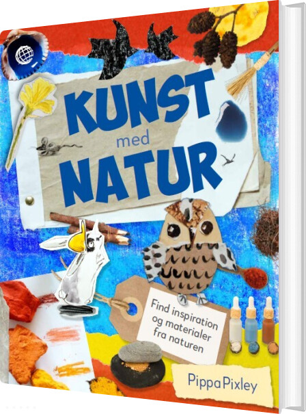 Billede af Lav Kunst Med Natur - Pippa Pixley - Bog