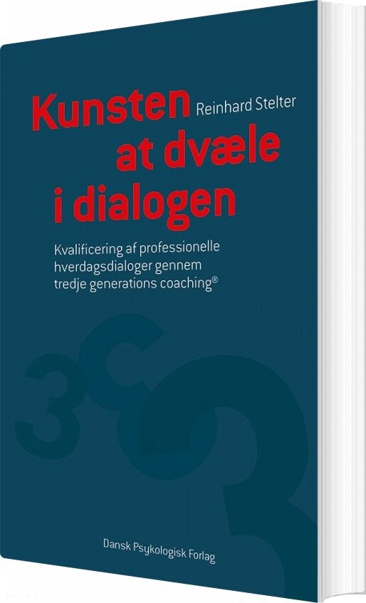 Billede af Kunsten At Dvæle I Dialogen - Reinhard Stelter - Bog