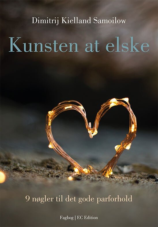 Billede af Kunsten At Elske - Dimitrij Kielland Samoilow - Bog