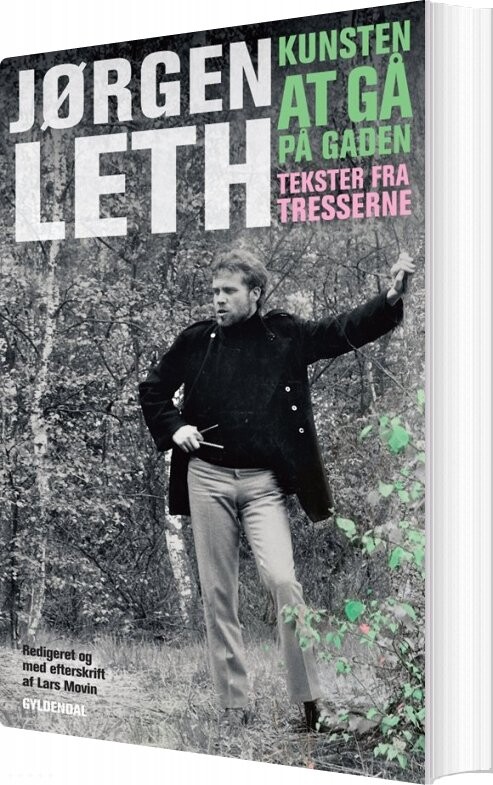 Billede af Kunsten At Gå På Gaden - Jørgen Leth - Bog