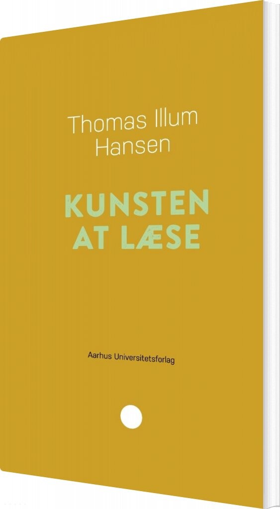 Kunsten At Læse - Thomas Illum Hansen - Bog