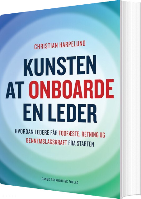 Kunsten At Onboarde En Leder - Christian Harpelund - Bog