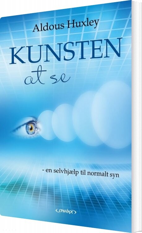 Billede af Kunsten At Se - Aldous Huxley - Bog