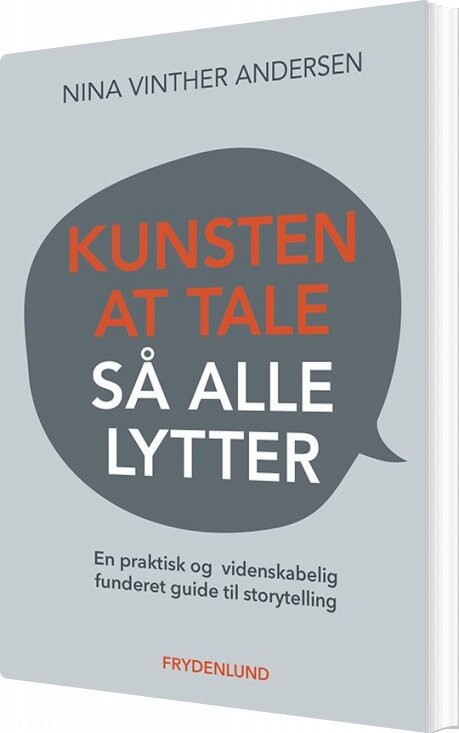 Kunsten At Tale Så Alle Lytter - Nina Vinther Andersen - Bog