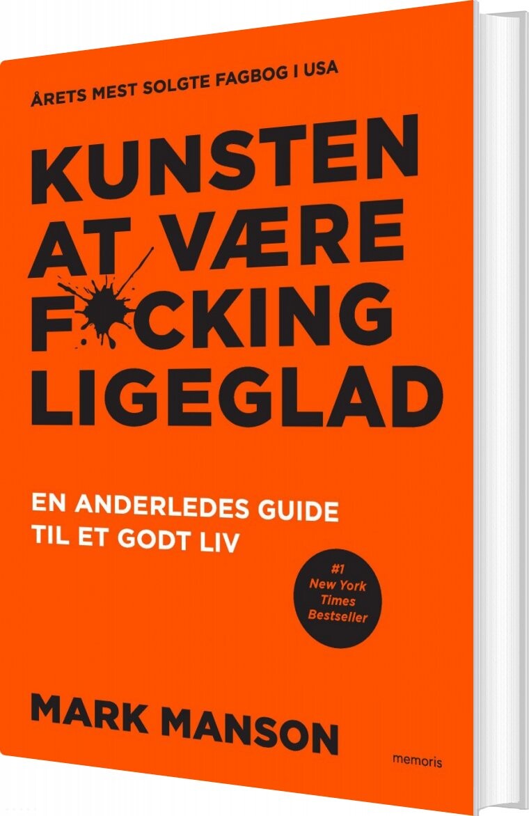 Billede af Kunsten At Være Fucking Ligeglad - Mark Manson - Bog