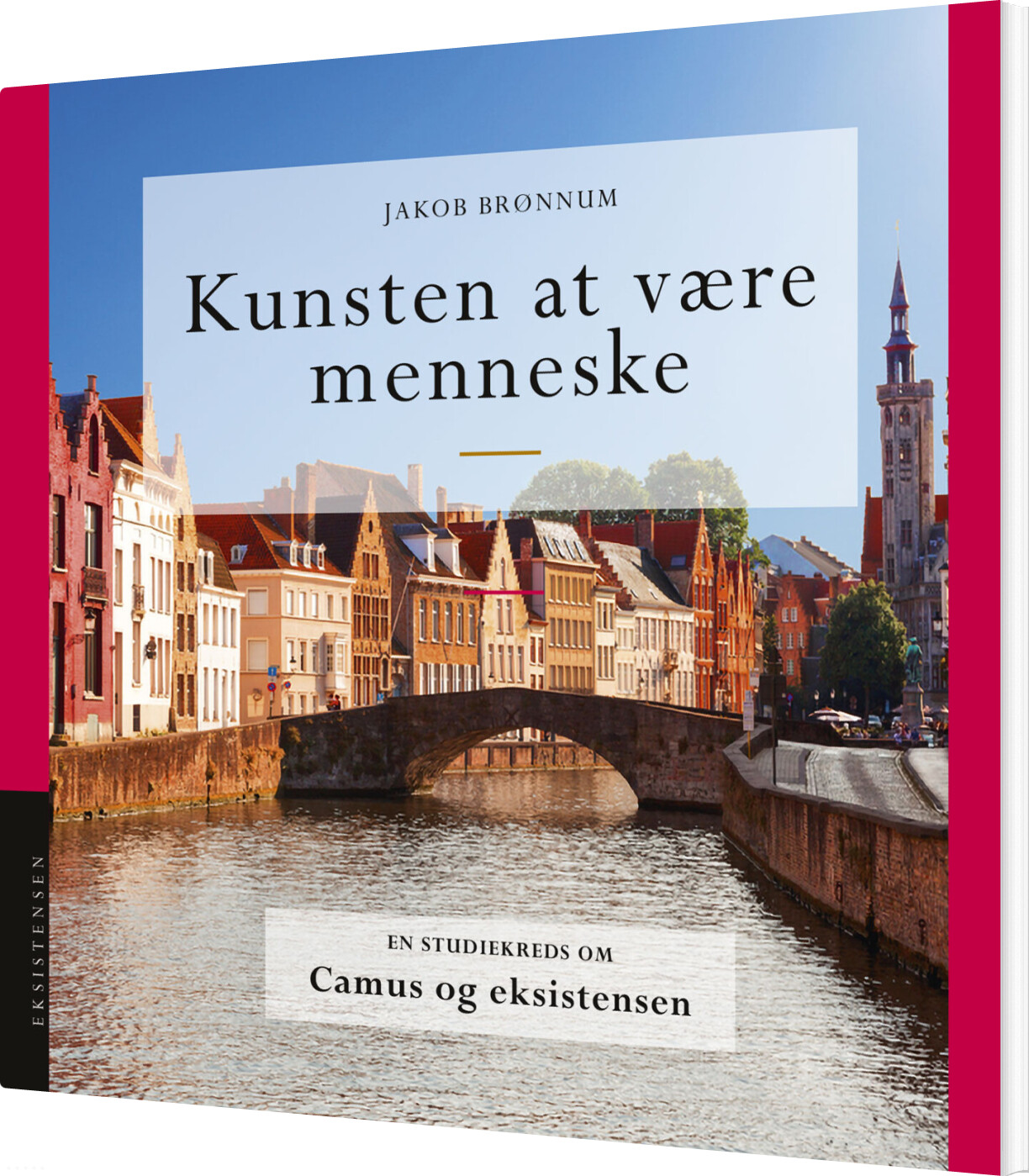 Billede af Kunsten At Være Menneske - Jakob Brønnum - Bog