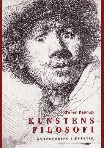 Billede af Kunstens Filosofi - Søren Kjørup - Bog