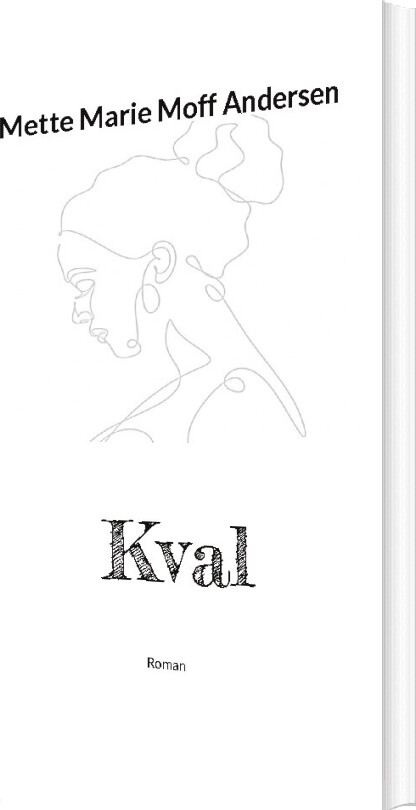 Billede af Kval - Mette Marie Moff Andersen - Bog