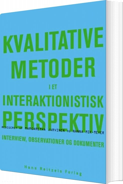 Billede af Kvalitative Metoder I Et Interaktionistisk Perspektiv - Hanne Warming - Bog
