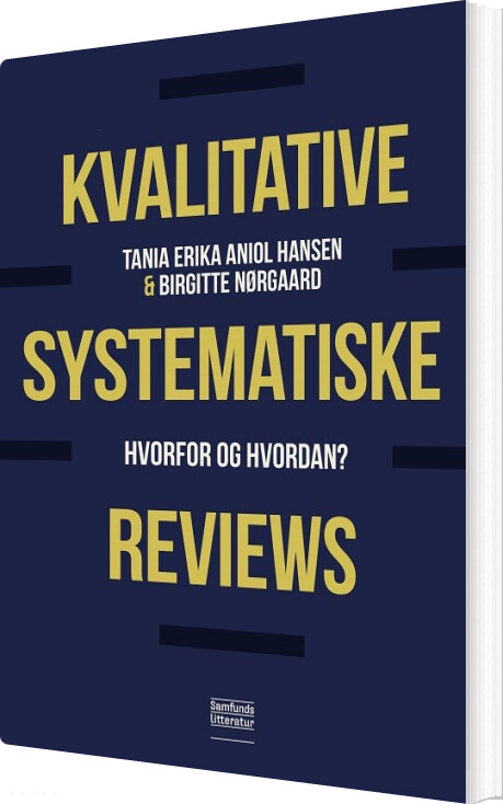 Billede af Kvalitative, Systematiske Reviews - Birgitte Nørgaard - Bog