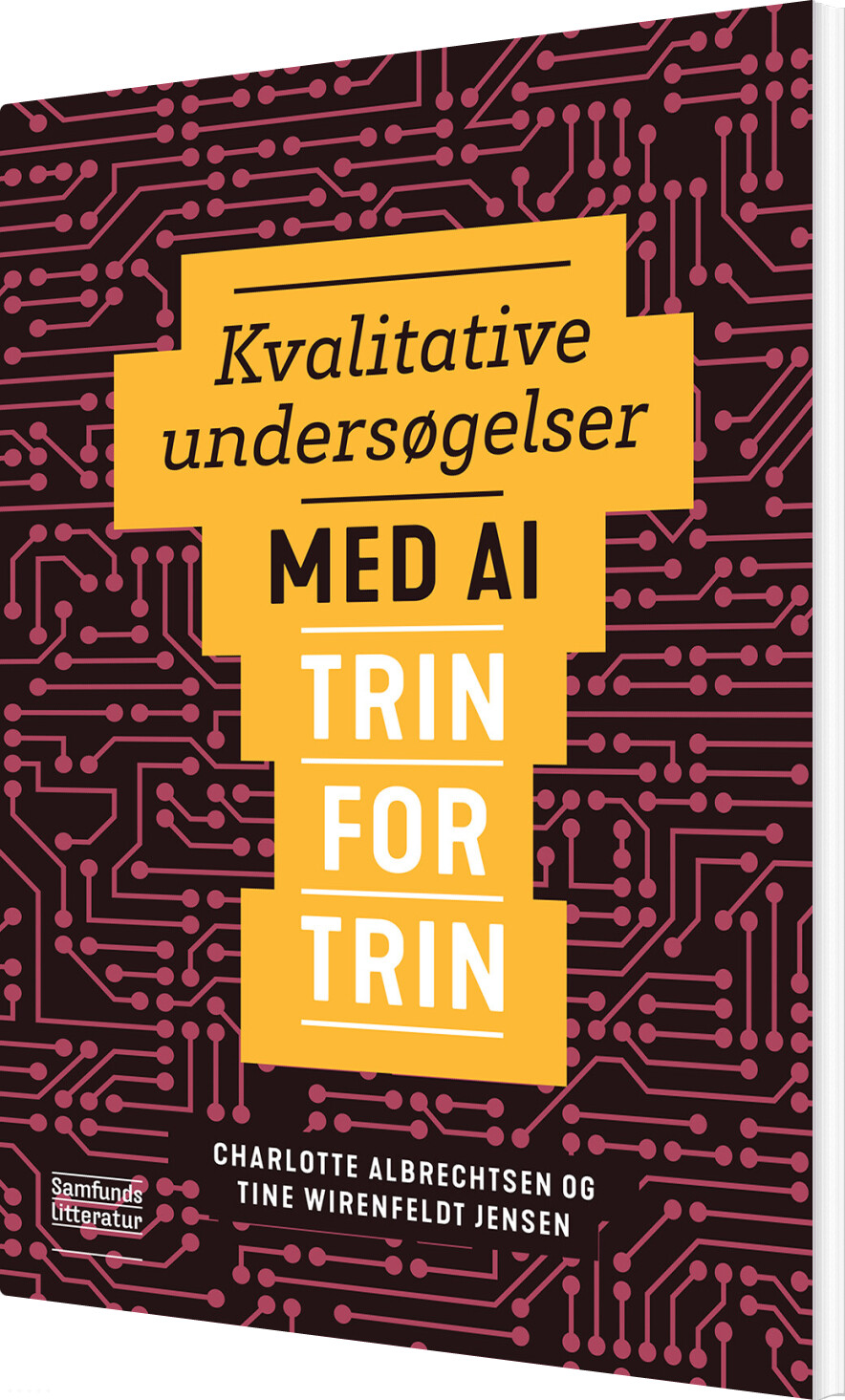 Kvalitative Undersøgelser Med Ai - Tine Wirenfeldt Jensen - Bog