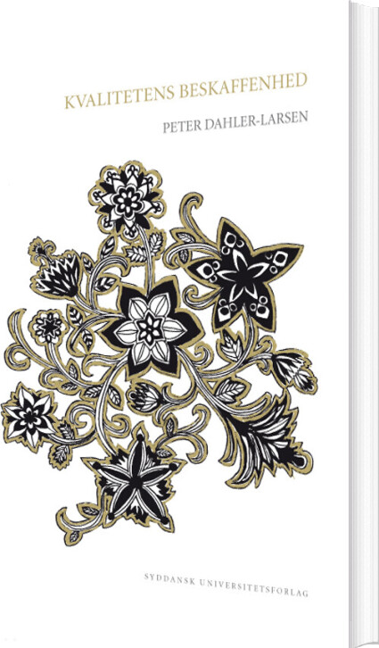 Kvalitetens Beskaffenhed - Peter Dahler-larsen - Bog