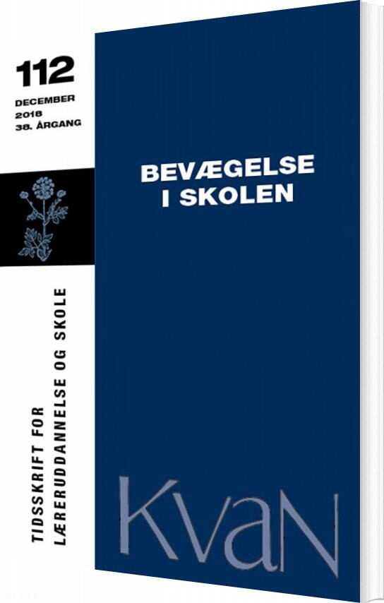 Billede af Kvan 112: Bevægelse I Skolen - Annemari Munk Svendsen - Bog
