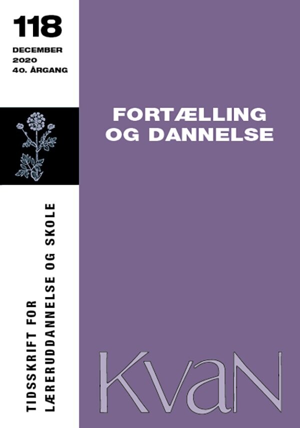 Billede af Kvan 118: Fortælling Og Dannelse - Johannes Fibiger - Bog