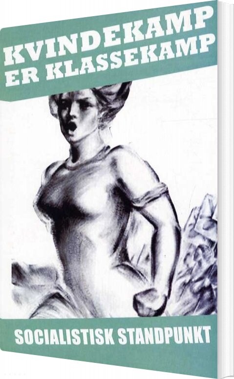Billede af Kvindekamp Er Klassekamp - Marie Frederiksen - Bog