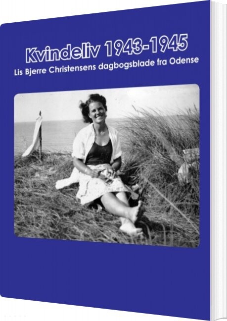 Billede af Kvindeliv 1943-1945 - Lene Bjerre Herdel - Bog