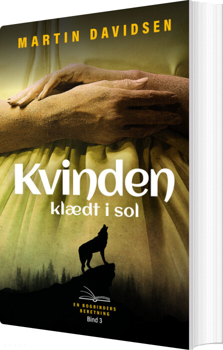 Billede af Kvinden Klædt I Sol - Martin Davidsen - Bog