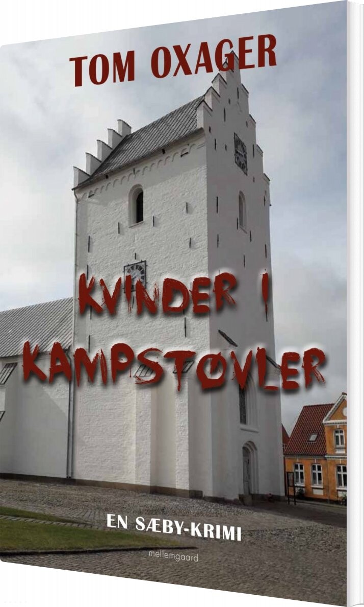 Kvinder I Kampstøvler - Tom Oxager - Bog