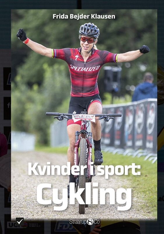 Kvinder I Sport: Cykling - Frida Bejder Klausen - Bog - Straarup & Co