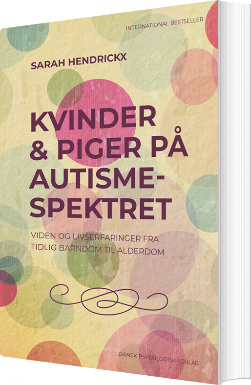 Kvinder & Piger På Autismespektret - Sarah Hendrickx - Bog