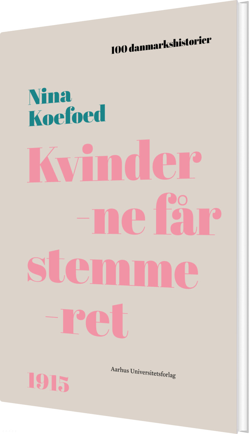 Billede af Kvinderne Får Stemmeret - Nina Koefoed - Bog