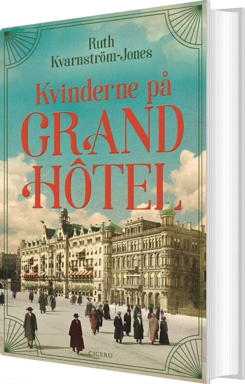 Billede af Kvinderne På Grand Hôtel - Ruth Kvarnström-jones - Bog
