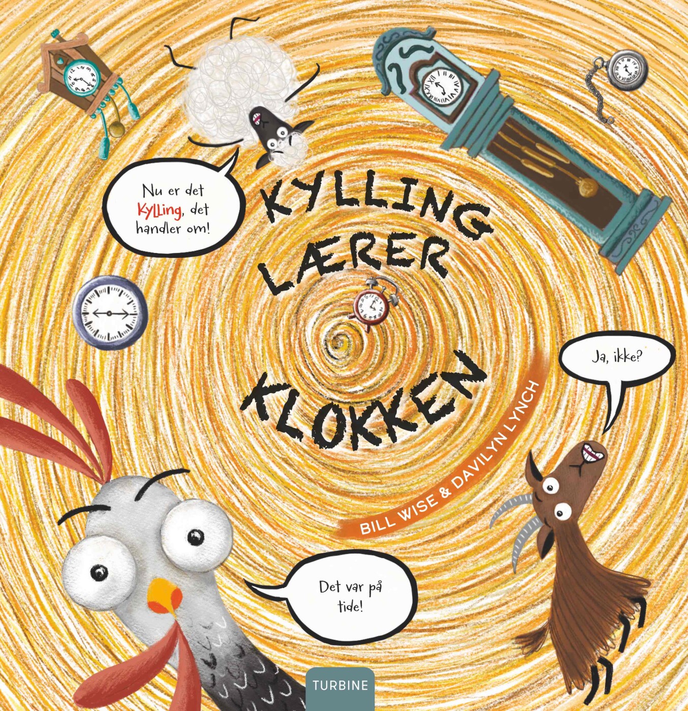 Kylling Lærer Klokken - Bill Wise - Bog