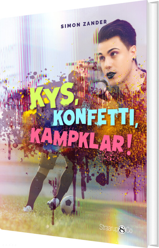 Kys, Konfetti, Kampklar! - Simon Zander - Bog