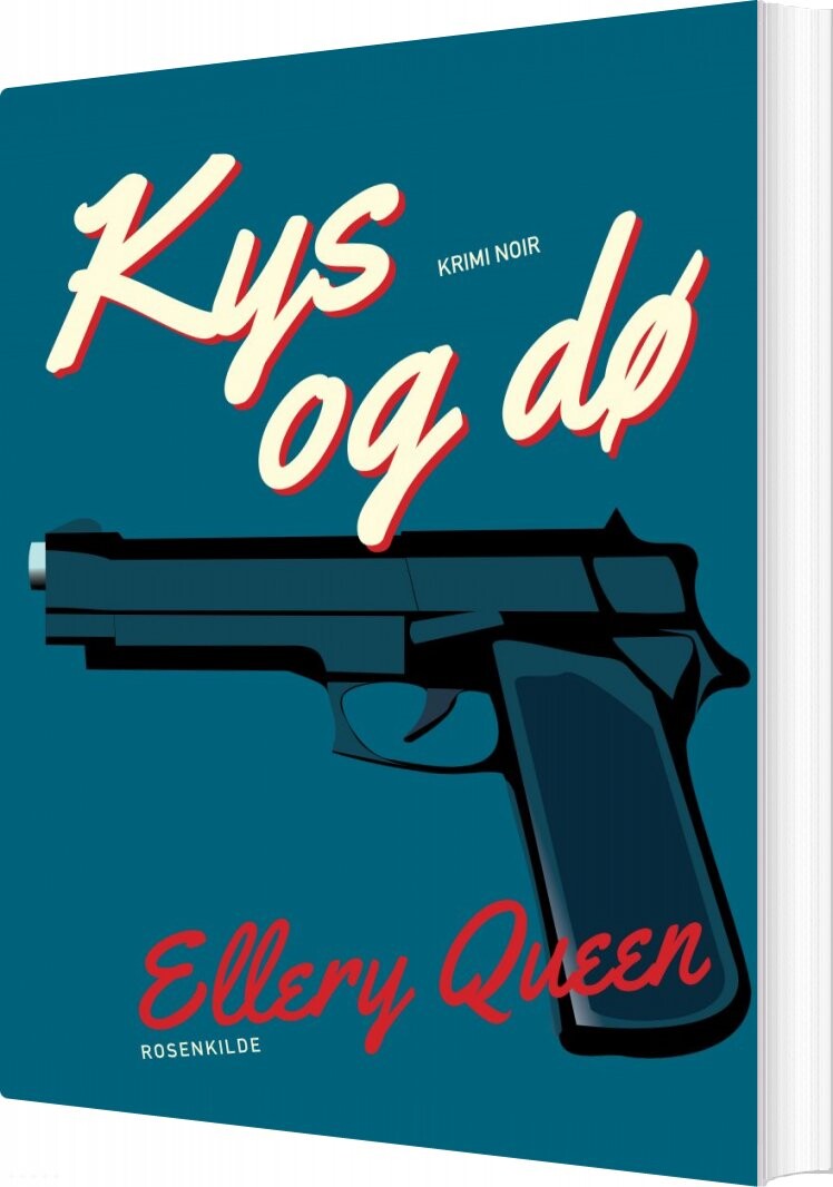 Kys Og Dø - Ellery Queen - Bog