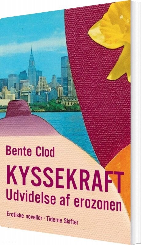 Billede af Kyssekraft - Bente Clod - Bog
