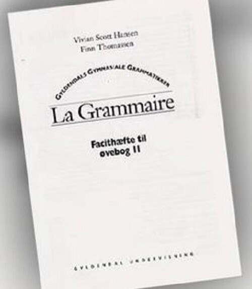 La Grammaire - Vivian Scott Hansen - Bog