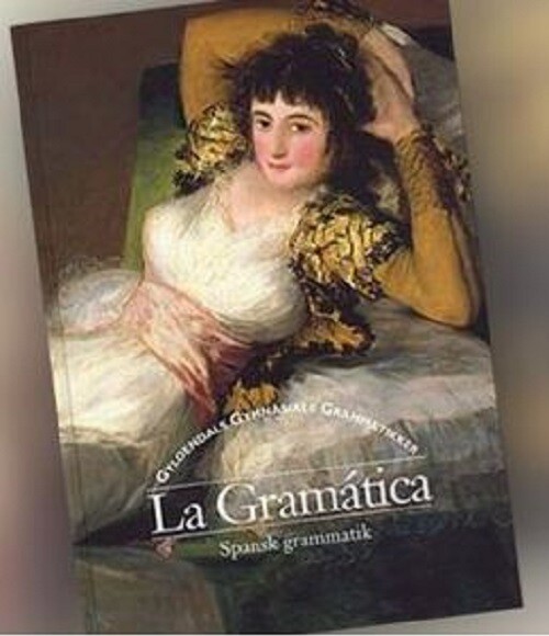 La Gramática - Lise Lauridsen - Bog