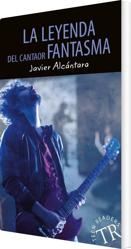 Billede af La Leyenda Del Cantaor Fantasma, Tr 3 - Javier Alcántara - Spansk Bog