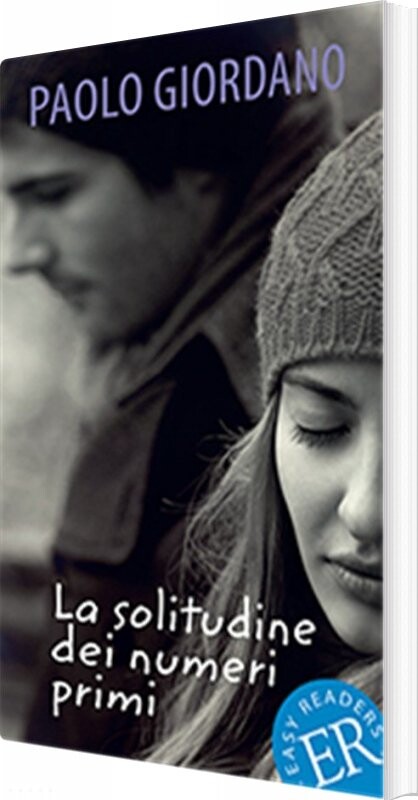 La Solitudine Dei Numeri Primi, Er C - Paolo Giordano - Italiensk Bog