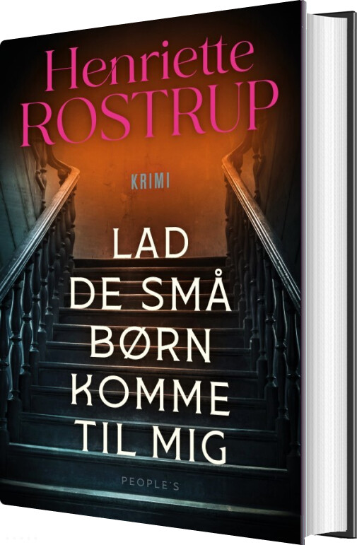 Lad De Små Børn Komme Til Mig - Henriette Rostrup - Bog