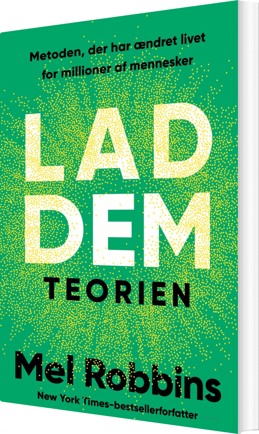 Lad Dem Teorien - Mel Robbins - Bog
