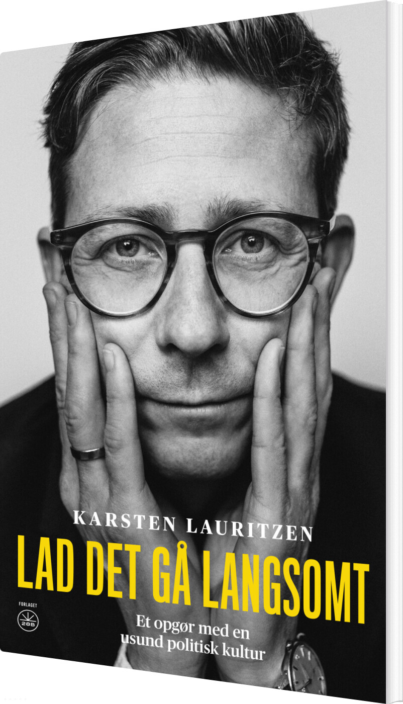 Billede af Lad Det Gå Langsomt - Karsten Lauritzen - Bog