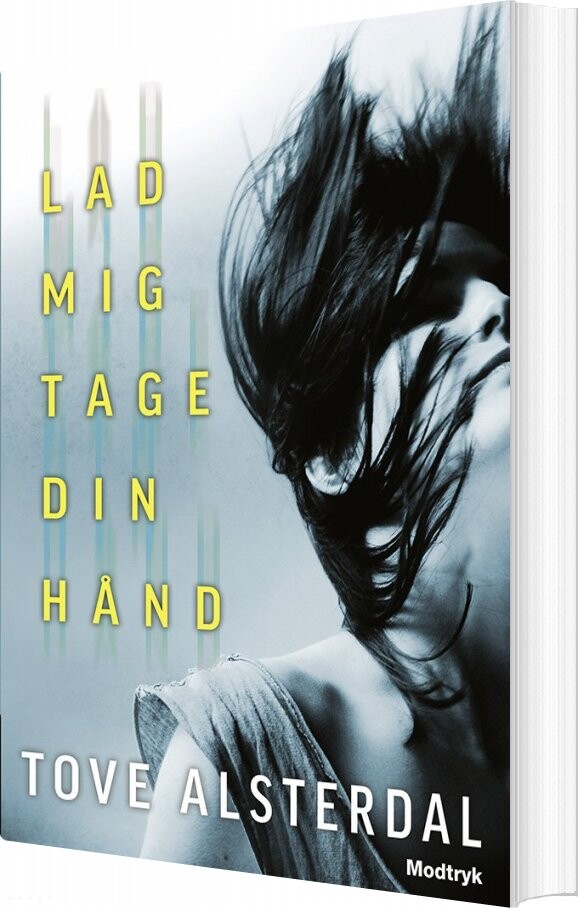Lad Mig Tage Din Hånd - Tove Alsterdal - Bog