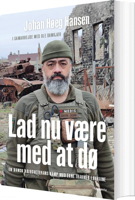 Billede af Lad Nu Være Med At Dø - Ole Damkjær - Bog