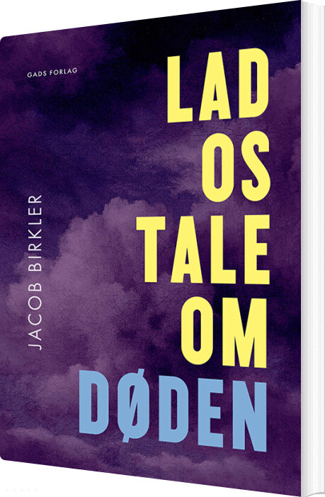 Billede af Lad Os Tale Om Døden - Jacob Birkler - Bog