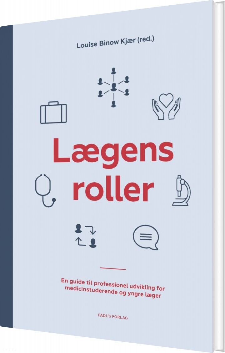 Lægens Roller - Louise Binow Kjær - Bog