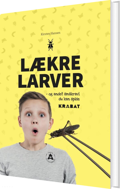 Lækre Larver - Kirsten Hansen - Bog